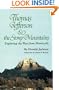 Thomas Jefferson and the Rocky Mountains: Exploring the West from Monticello
