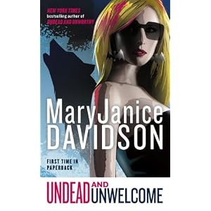 Undead and Unwelcome by MaryJanice Davidson