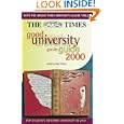 The Times Good University Guide 2001: With the Unique Times University League Tables by John O'Leary