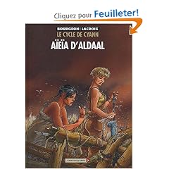 Le Cycle de Cyann, tome 3 : A�e�a d'Aldaal