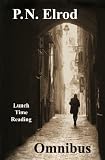 P.N. Elrod Omnibus (The Lunch Time Reading Series)