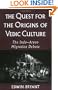The Quest for the Origins of Vedic Culture: The Indo-Aryan Migration Debate