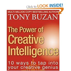 The Power of Creative Intelligence: 10 ways to tap into your creative genius
