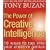 The Power of Creative Intelligence