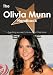 The Olivia Munn Handbook - Everything You Need to Know about Olivia Munn