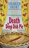 Death by Deep Dish Pie: A Toadfern Mystery (Toadfern Mysteries)