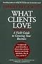 What Clients Love