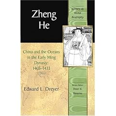 Zheng He: China and the Oceans in the Early Ming Dynasty, 1405-1433 (Library of World Biography Series)