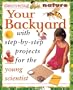 Your Backyard (Discovering Nature)