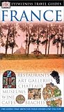 France (Eyewitness Travel Guides)