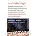 Kompendium der Glaubensbekenntnisse und kirchlichen Lehrentscheidungen: Enchiridion symbolorum definitionum et declarationum de rebus fidei et morum