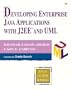 Developing Enterprise Java Applications with J2EE™ and UML