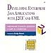 Developing Enterprise Java Applications with J2EE™ and UML