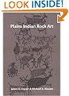 Plains Indian Rock Art (Samuel and Althea Stroum Book)