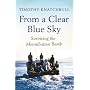 From A Clear Blue Sky: Surviving the Mountbatten Bomb