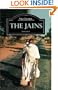 The Jains (The Library of Religious Beliefs and Practices)