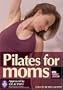 Pilates for Moms - Post Natal/ Post Pregnancy Pilates