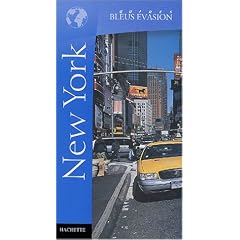 Guide Bleu �vasion : New York