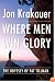 Where Men Win Glory: The Odyssey of Pat Tillman