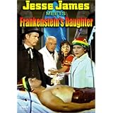 Jesse James Meets Frankenstein's Daughter