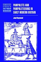 Pamphlets and Pamphleteering in Early Modern Britain (Cambridge Studies in Early Modern British History)