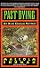 Book Past Dying
