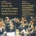 Te Deum - Psalm 149 - Carnival Overture - Othello Overture