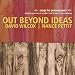 Out Beyond Ideas