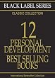 Black Label Series - 12 Personal Development Best Sellers - The Game of Life and How to Play it - Your Word is Your Wand  - The Secret to Success - Think ... Passion to Peace - The Mastery of Destiny