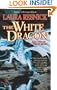 The White Dragon (In Fire Forged, Part 1)