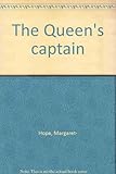 The Queen's captain