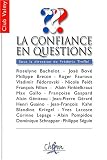 La confiance en question