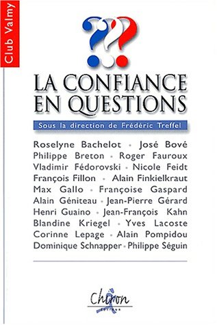La confiance en question