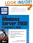 Microsoft Windows Server 2008: A Beginner's Guide (Network Professional's Library)