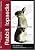 Rabbitlopaedia: A Complete Guide to Rabbit Care
