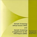 Genetic screening : ethical issues