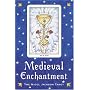 Medieval Enchantment: The Nigel Jackson Tarot by Nigel Jackson