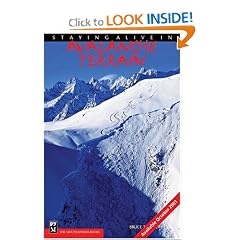 Staying Alive in Avalanche Terrain