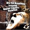 String Quart Tribute to Disturbed
