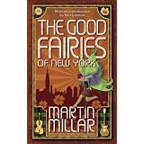 The Good Fairies of New York