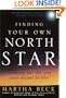 Finding Your Own North Star: Claiming the Life You Were Meant to Live