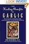 Healing Benefits of Garlic