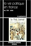 La vie politique en France au XIXe siècle