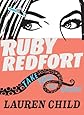 Ruby Redfort Take Your Last Breath (Book #2)