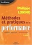 M�thodes et pratiques de la performance : Le pilotage par les processus et les comp�tences