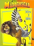 Madagascar - Mira y Colorea (Spanish Edition)
