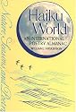 Haiku World: An International Poetry Almanac