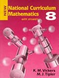 New National Curriculum Mathematics: Bk.8 (New National Curriculum Maths)