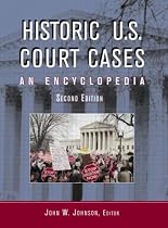 Historic Us Court Cases: An Encyclopedia (American Law and Society)
