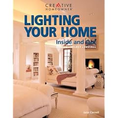 Lighting Your Home: Inside and Out